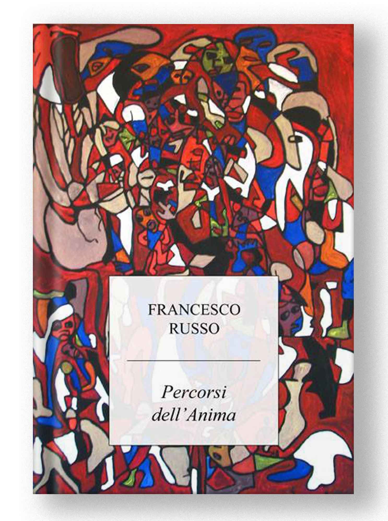 Percorsi dell'Anima Francesco A. Russo